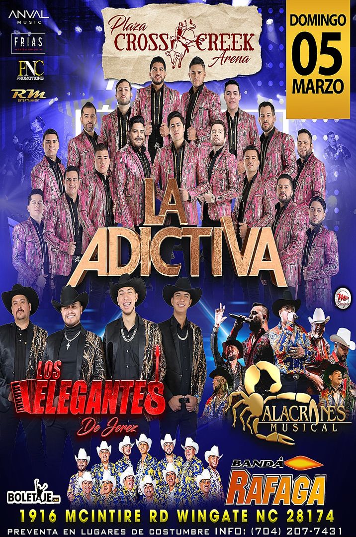 La Adictiva, Los Elegantes, Alacranes Musical y Banda Rafaga