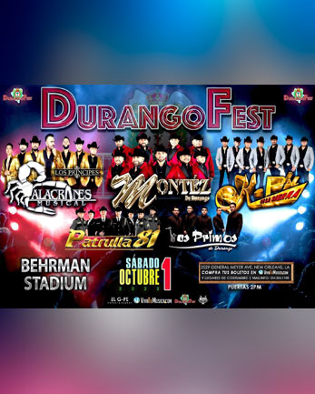 Alacranes Musical, Montez de Durango, Kpaz de la Sierra, Patrulla 81 y Los Primos de Durango