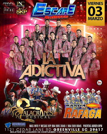 La Adictiva, Alacranes Musical y Banda Rafaga